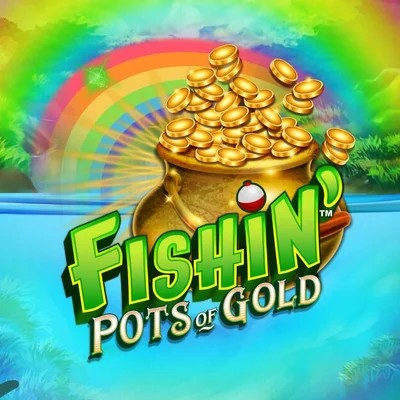 Fishin Pots Of Gold – slot by Gameburger Studios, featured at verdekaszino.org